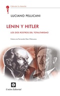 Cover: Lenin y Hitler : las dos corrientes del totalitarismo - Uni&oacute;n Editorial, S.A.