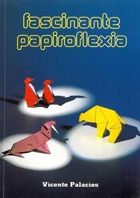 Abbildung von: Fantástica papiroflexia - Editorial Miguel A. Salvatella, S.A.
