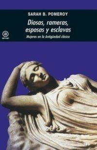 Abbildung von: Diosas, Rameras, Esposas y Esclavas - Akal Ediciones