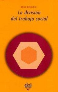 Abbildung von: La división del trabajo social - Ediciones Akal