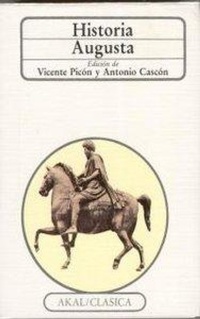 Abbildung von: Historia Augusta - Akal Ediciones