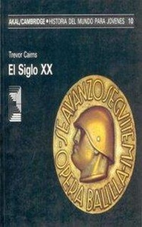 Abbildung von: El siglo XX - Ediciones Akal