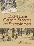 Cover: Old-Time Camp Stoves and Fireplaces - Dover Publications Inc.
