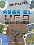 Cover: Area 51 UFO Maintenance and Repair Manual Activity Book - Dover Children's