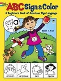 Cover: ABC Sign and Color - Dover Children's