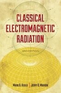 Abbildung von: Classical Electromagnetic Radiation, 3rd Edition - Dover Publications Inc.