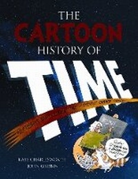 Enlarge image Cover: The Cartoon History of Time - Dover Publications Inc.