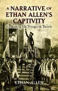 Cover: A Narrative of Ethan Allen's Captivity - Dover Publications Inc.
