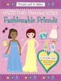 Cover: Press-Out & Make Dolly Dressing -- Fashionable Friends - Dover Publications Inc.