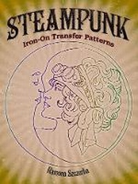 Enlarge image Cover: Steampunk Iron-on Transfer Patterns - Dover Publications Inc.