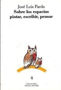 Bild: Sobre Los Espacios - Pintar, Escribir, Pensar - Ediciones del Serbal