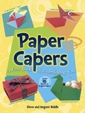 Cover: Paper Capers -- A First Book of Paper-Folding Fun - Dover Publications Inc.