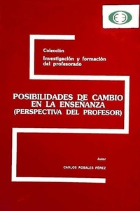 Abbildung von: Posibilidades de cambio en la enseñanza : perspectiva del profesor - Editorial Cincel, S.A.