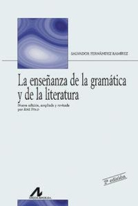 Abbildung von: La enseñanza de la gramática y de la literatura - Arco Libros - La Muralla, S.L.