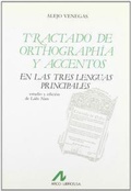 Bild: Tractado de orthograph&iacute;a y accentos en las tres lenguas principales - Arco Libros - La Muralla, S.L.