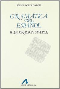 Abbildung von: La oración simple - Arco Libros - La Muralla, S.L.