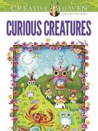 Enlarge image Cover: Creative Haven Curious Creatures Coloring Book - Dover Publications Inc.
