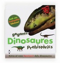 Cover: Dinosaures, gegants prehist&ograve;rics - Editorial Cru&iuml;lla, S.A