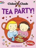 Cover: Color & Cook Tea Party! - Dover Children's