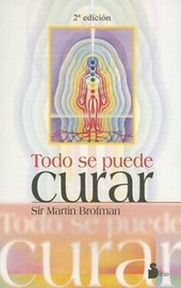 Abbildung von: Todo Se Puede Curar - Editorial Sirio