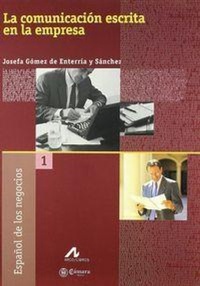 Abbildung von: La comunicación escrita en la empresa - Arco Libros - La Muralla, S.L.