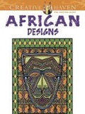 Cover: Creative Haven African Designs Coloring Book - Dover Children's