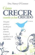 Cover: Como Crecer Cuando YA Has Crecido (N.E.) -V2* - Editorial Sirio