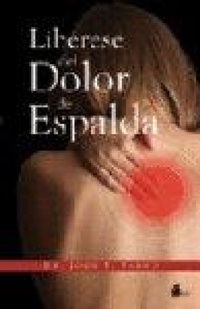 Abbildung von: Liberese del Dolor de Espalda - Editorial Sirio