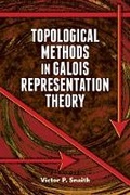 Cover: Topological Methods in Galois Representation Theory - Dover Publications Inc.