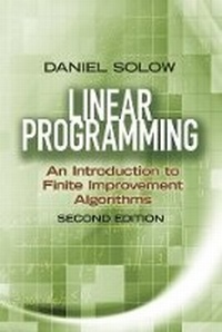 Enlarge image Cover: Linear Programming: an Introduction to Finite Improvement Algorithms - Dover Publications Inc.