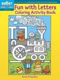 Cover: BOOST Fun with Letters Coloring Activity Book - Dover Publications Inc.