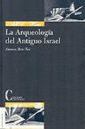 Cover: Arqueolog&iacute;a del antiguo Israel - Ediciones Cristiandad S.A.