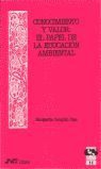 Abbildung von: Conocimiento y valor : el papel de la educación ambiental - Nau Llibres (Edicions Culturals Valencianes, S.A.)