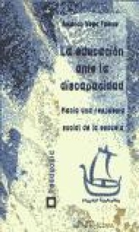 Abbildung von: La educación ante la discapacidad - Nau Llibres (Edicions Culturals Valencianes, S.A.)
