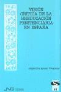 Abbildung von: Visión crítica de la reeducación penitenciaria en España - Nau Llibres (Edicions Culturals Valencianes, S.A.)