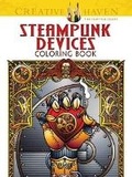Cover: Creative Haven Steampunk Devices Coloring Book - Dover Children's