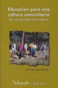 Abbildung von: Educación para una cultura comunitaria : por una identidad metamoderna - Nau Llibres (Edicions Culturals Valencianes, S.A.)