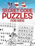 Cover: U.S.A. Secret Code Puzzles for Kids - Dover Children's