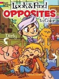 Enlarge image Cover: Look & Find Opposites to Color - Dover Children's