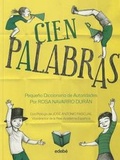 Cover: Cien Palabras Pequeno Diccionario de Autoridades - EDBE
