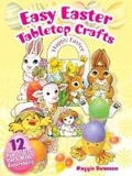 Cover: Easy Easter Tabletop Crafts - Dover Children's