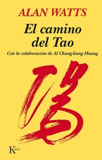 Abbildung von: El Camino del Tao - Editorial Kairos