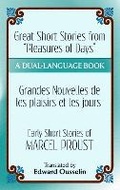 Cover: Great Short Stories from "Pleasures of Days"/ Les Plaisirs Et Les Jours - Dover Publications Inc.