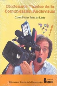 Abbildung von: Diccionario técnico de la comunicación audiovisual - Editorial Fragua