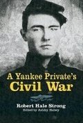 Cover: A Yankee Private's Civil War - Dover Publications Inc.