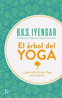 Abbildung von: El Arbol del Yoga - Editorial Kairos