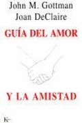Cover: Gu&iacute;a del amor y la amistad - Editorial Kair&oacute;s SA