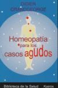 Abbildung von: Homeopatia Para Los Casos Agudos - Editorial Kairos