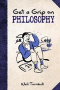 Cover: Get a Grip on Philosophy - Dover Publications Inc.