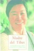 Cover: Madre del Tibet - Autobiografia de Jetsun Pema - Olaneta